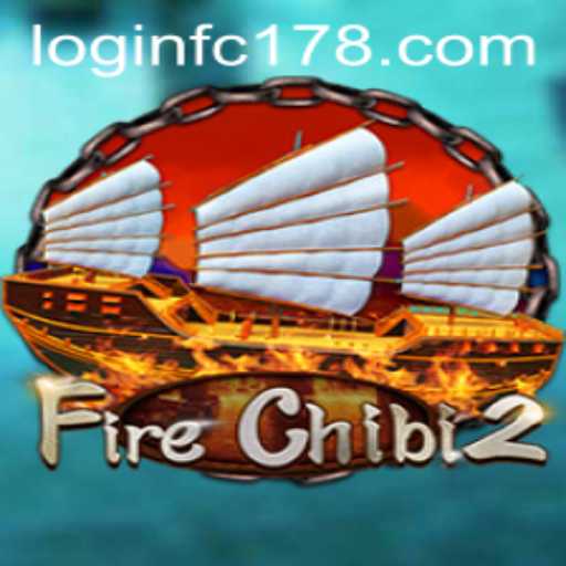 Explore the Exciting World of FireChibi2: A New Gaming Adventure